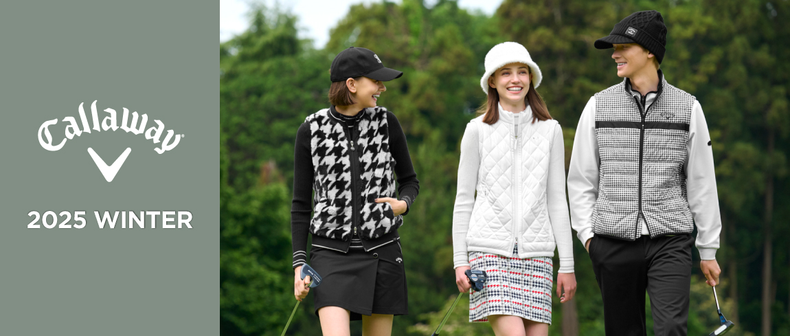 キャロウェイ（Callaway）2025年 秋冬ゴルフウェア特集