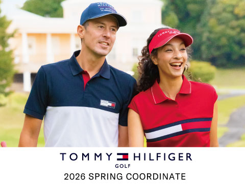 トミーヒルフィガーゴルフ(TOMMY HILFIGER GOLF)2026年 春夏ゴルフウェア特集