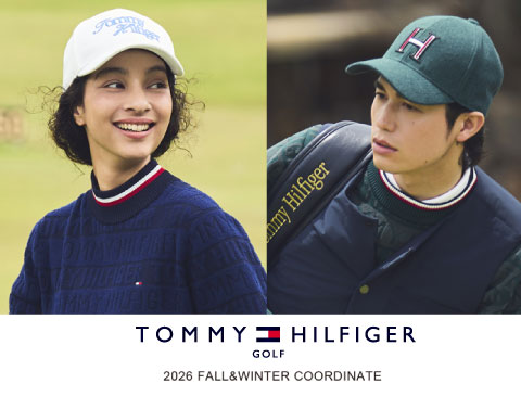 トミーヒルフィガーゴルフ(TOMMY HILFIGER GOLF)2026年 秋冬ゴルフウェア特集