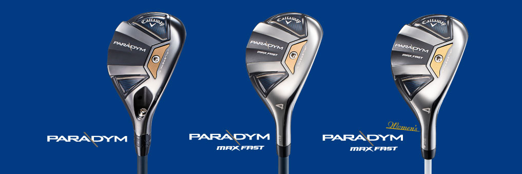 キャロウェイ パラダイム(Callaway PARADYM)ユーティリティ