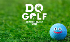 ドラゴンクエスト ゴルフ 登場！
