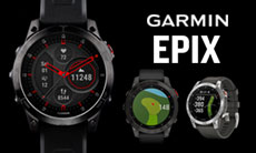 GPSスマートウォッチ「Garmin epix（ガーミン エピックス）」特集