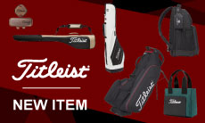 タイトリスト 2026 最新ゴルフ用品が登場！