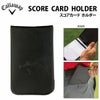 キャロウェイ　SCORE CARD HOLDER スコアホルダー　070021500075